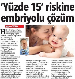 Yüzde 15 riskine embriyolu çözüm